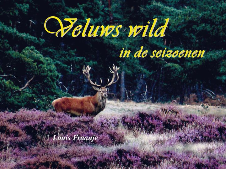 Het prachtige fotoboek "Veluws wild in de seizoenen - Foto: ©Jac. Gazenbeekstichting